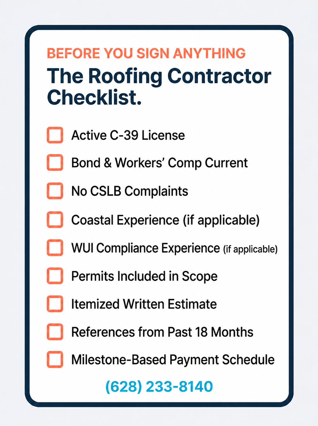 Ten-point roofing contractor evaluation checklist including C-39 licensing, WUI compliance experience, itemized estimates, and milestone-based payment schedules for Bay Area homeowners